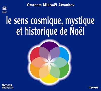 CD-SENS COSMIQUE,MYST.,HIST. NOEL
