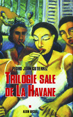 TRILOGIE SALE DE LA HAVANE