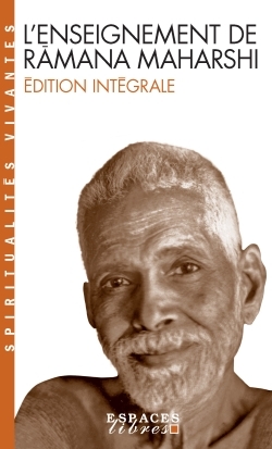 L´ENSEIGNEMENT DE RAMANA MAHARSHI