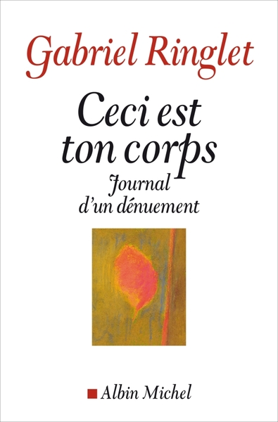 CECI EST TON CORPS-JOURNAL D´UN DENUEMENT