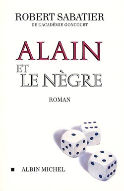 ALAIN ET LE NEGRE