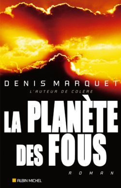 PLANETE DES FOUS