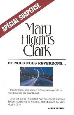 ET NOUS NOUS REVERRONS...
