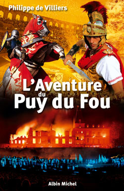 L´AVENTURE DU PUY DU FOU