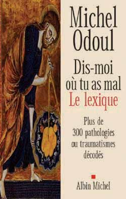 DIS-MOI OU TU AS MAL, LE LEXIQUE