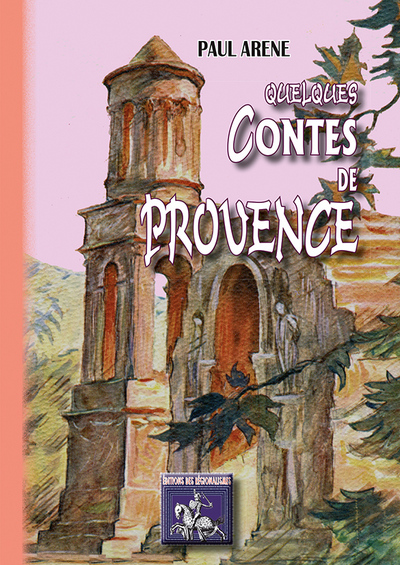 QUELQUES CONTES DE PROVENCE