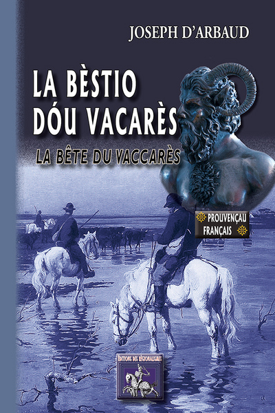 BESTIO DOU VACARES / LA BETE DU VACCARES