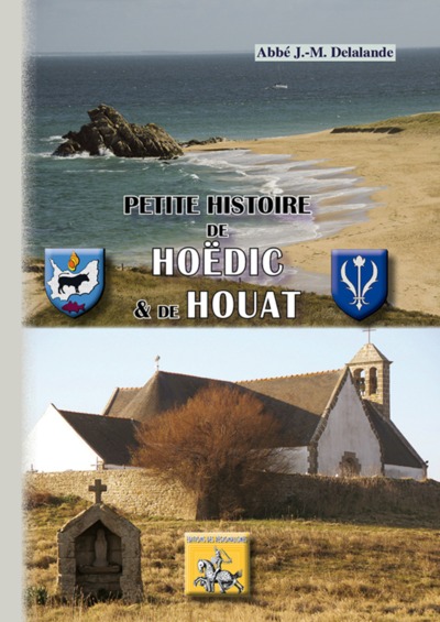 PETITE HISTOIRE DE HOEDIC ET DE HOUAT