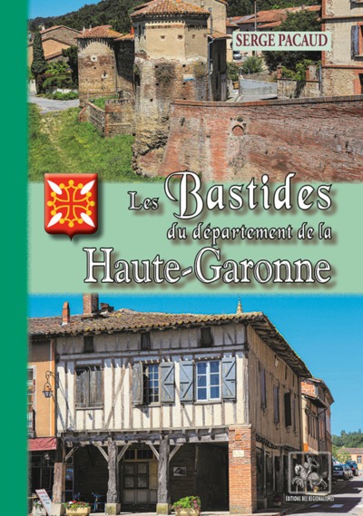 BASTIDES DU DEPARTEMENT DE LA HAUTE-GARONNE