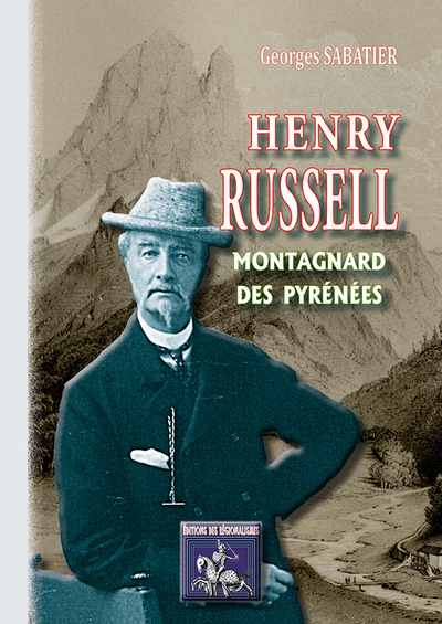 HENRY RUSSELL MONTAGNARD DES PYRENEES