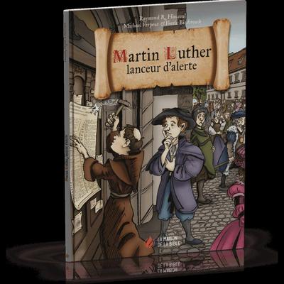 MARTIN LUTHER. LANCEUR D´ALERTE