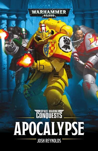 SPACE MARINE CONQUESTS - APOCALYPSE