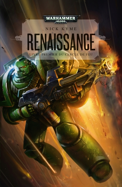 RENAISSANCE - CERCLE DE FEU T1