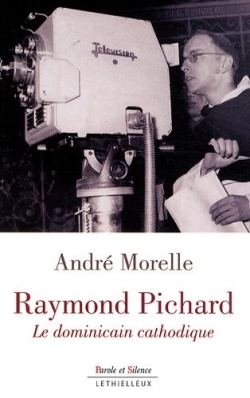 RAYMOND PICHARD DOMINICAIN CATHODIQUE