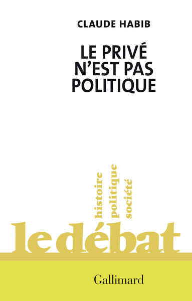 LE PRIVE N´EST PAS POLITIQUE