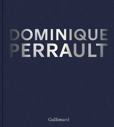 DOMINIQUE PERRAULT