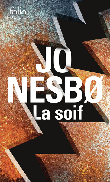 LA SOIF - EDITION SPECIALE - UNE ENQUETE DE L´INSPECTEUR HARRY HOLE