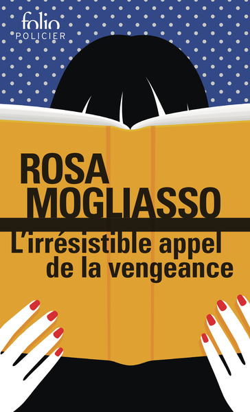 L´IRRESISTIBLE APPEL DE LA VENGEANCE