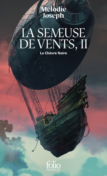 LA SEMEUSE DE VENTS - VOL02 - LA CHEVRE NOIRE
