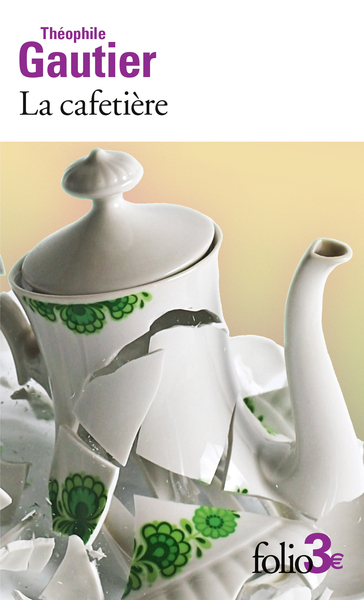 CAFETIERE ET AUTRES CONTES FANTASTIQUES