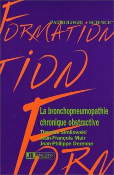 BRONCHOPNEUMOPATHIE CHRONIQUE OBSTRUCTIVE