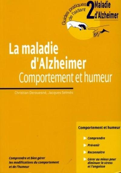 MALADIE D'ALZHEIMER. COMPORTEMENT ET HUMEUR N2