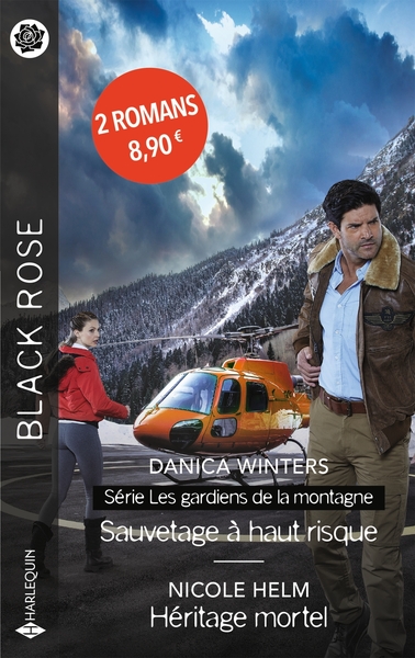 LES GARDIENS DE LA MONTAGNE - T01 - SAUVETAGE A HAUT RISQUE - HERITAGE MORTEL