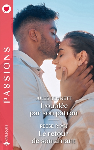 TROUBLEE PAR SON PATRON - LE RETOUR DE SON AMANT