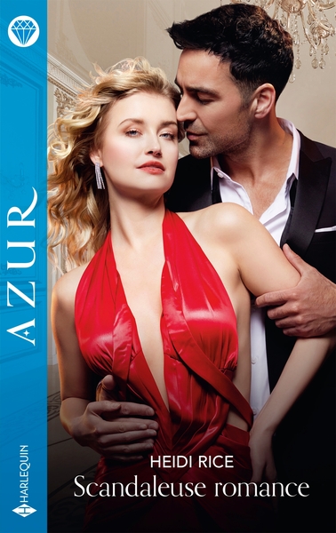 SCANDALEUSE ROMANCE