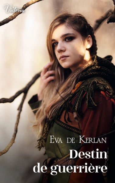DESTIN DE GUERRIERE
