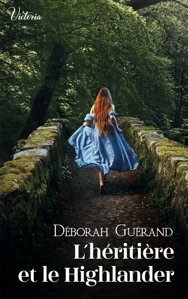 L´HERITIERE ET LE HIGHLANDER