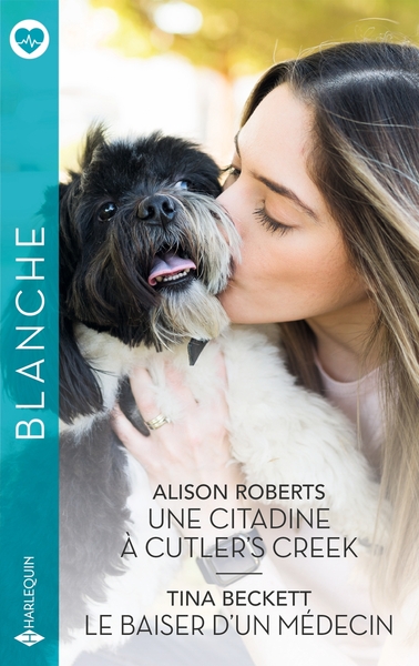 UNE CITADINE A CUTLER´S CREEK - LE BAISER D´UN MEDECIN