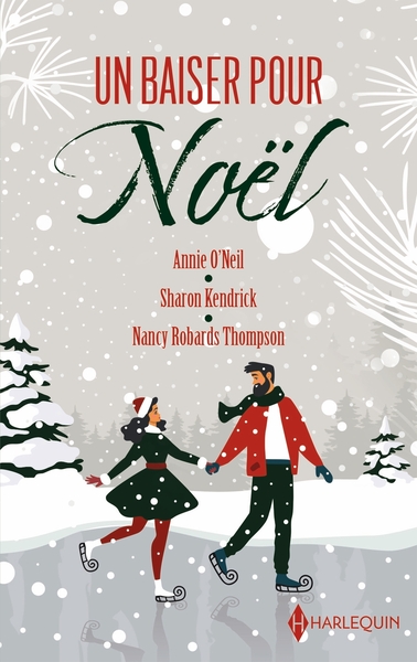 UN BAISER POUR NOEL - LE NOEL D´UN MEDECIN - UN SECRET A NOEL - LES RETROUVAILLES DE NOEL