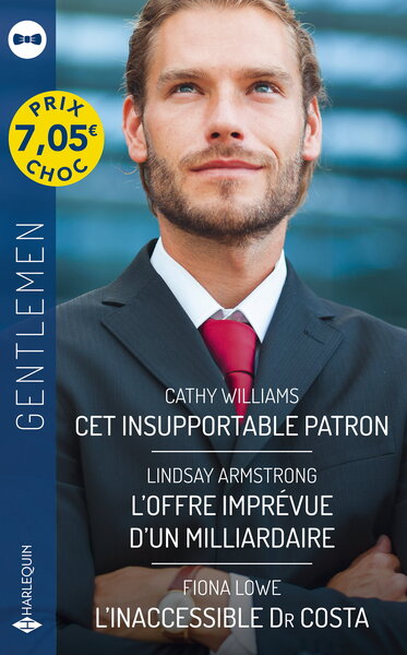 CET INSUPPORTABLE PATRON - L´OFFRE IMPREVUE D´UN MILLIARDAIRE - L´INACCESSIBLE DR COSTA