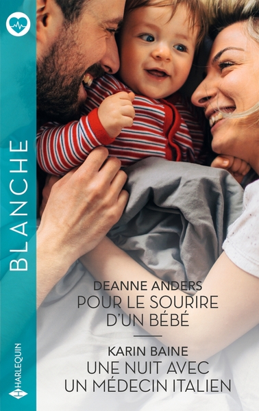 POUR LE SOURIRE D´UN BEBE - UNE NUIT AVEC UN MEDECIN ITALIEN