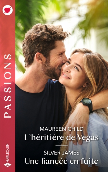 L´HERITIERE DE VEGAS - UNE FIANCEE EN FUITE