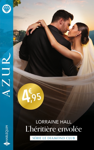 LE DIAMOND CLUB - T04 - L´HERITIERE ENVOLEE