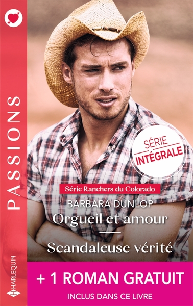 RANCHERS DU COLORADO - INTEGRALE - ORGUEIL ET AMOUR - SCANDALEUSE VERITE + 1 TITRE GRATUIT