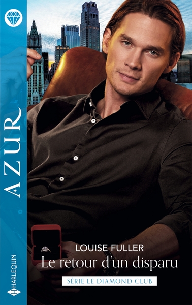 LE DIAMOND CLUB - T07 - LE RETOUR D´UN DISPARU