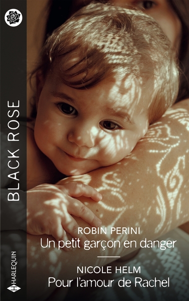 UN PETIT GARCON EN DANGER - POUR L´AMOUR DE RACHEL