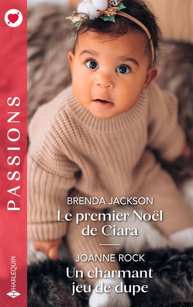 LE PREMIER NOEL DE CIARA - UN CHARMANT JEU DE DUPE