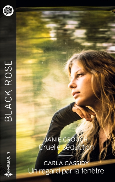 CRUELLE SEDUCTION - UN REGARD PAR LA FENETRE