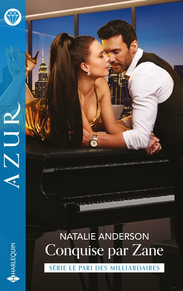 PARI DES MILLIARDAIRES - T01 - CONQUISE PAR ZANE