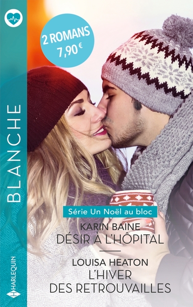 UN NOEL AU BLOC - 1&2 - DESIR A L´HOPITAL - L´HIVER DES RETROUVAILLES