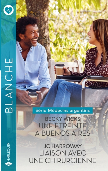 MEDECINS ARGENTINS - 3&4 - UNE ETREINTE A BUENOS AIRES - LIAISON AVEC UNE CHIRURGIENNE