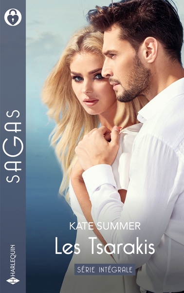 LES TSARAKIS - SERIE INTEGRALE - L´HERITIER DE SACHA TSARAKIS - UN DESIR INTERDIT - SON ENNEMI POUR