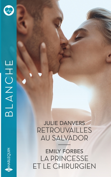 RETROUVAILLES AU SALVADOR - LA PRINCESSE ET LE CHIRURGIEN