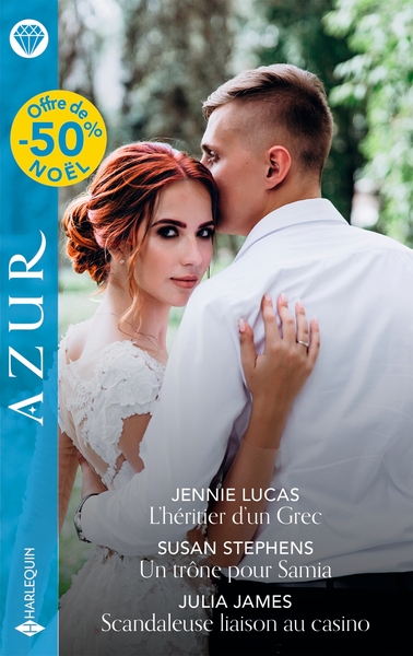 L´HERITIER D´UN GREC - UN TRONE POUR SAMIA - SCANDALEUSE LIAISON AU CASINO