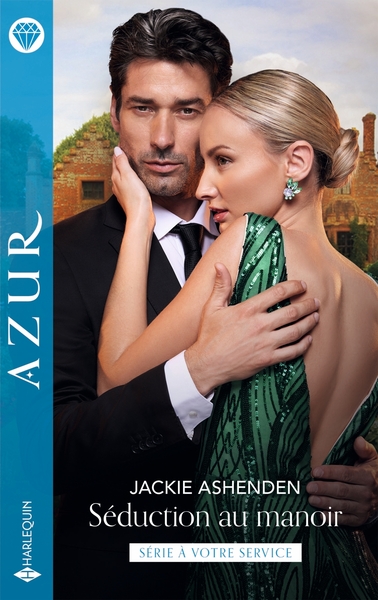A VOTRE SERVICE - T02 - SEDUCTION AU MANOIR