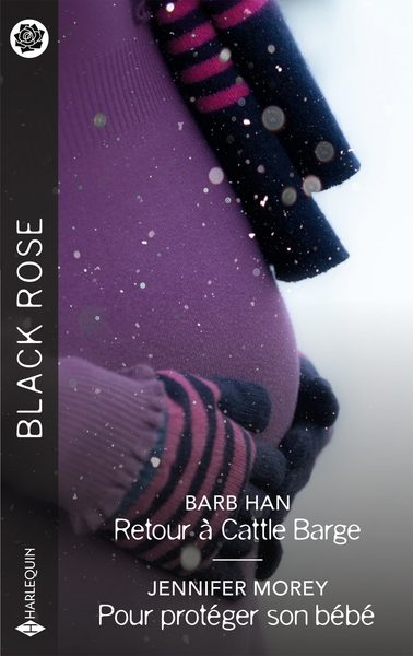 RETOUR A CATTLE BARGE - POUR PROTEGER SON BEBE